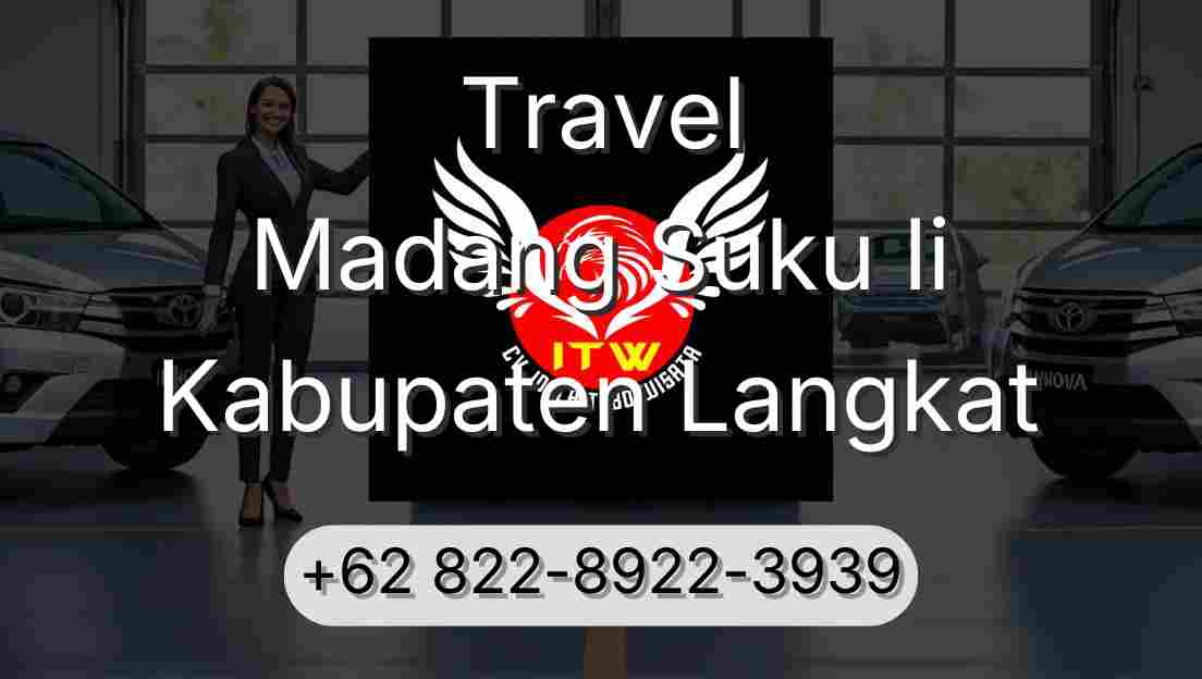 Travel Madang Suku Ii Kabupaten Langkat