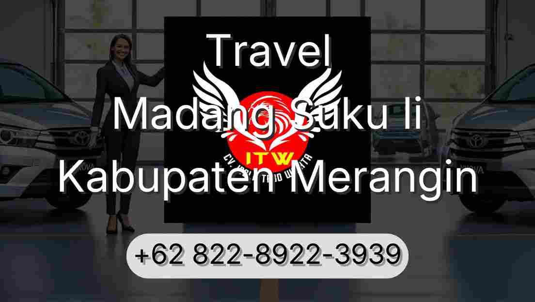 Travel Madang Suku Ii Kabupaten Merangin