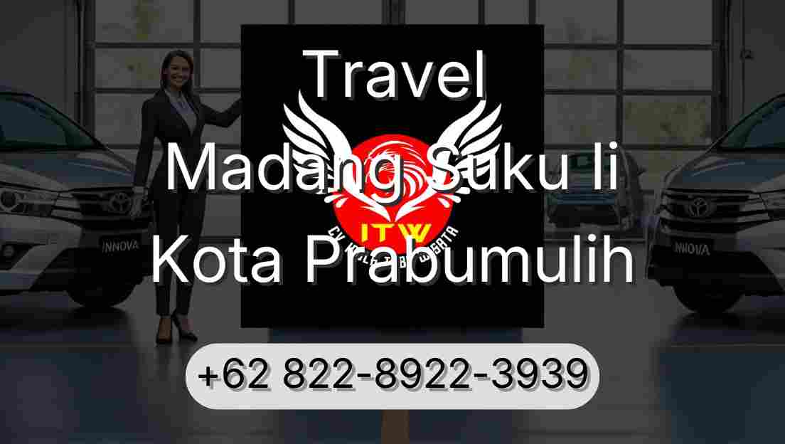 Travel Madang Suku Ii Kota Prabumulih