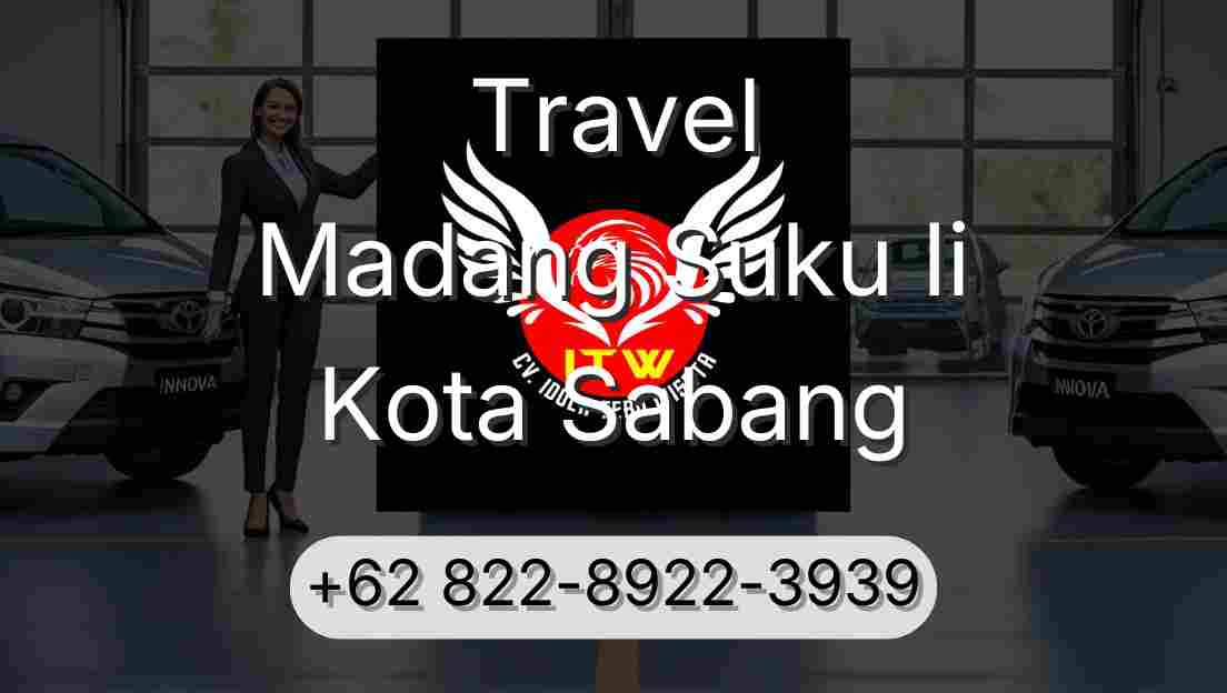 Travel Madang Suku Ii Kota Sabang