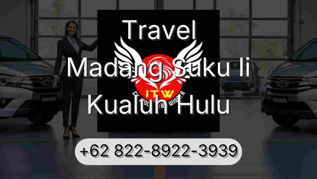 Travel Madang Suku Ii Kualuh Hulu