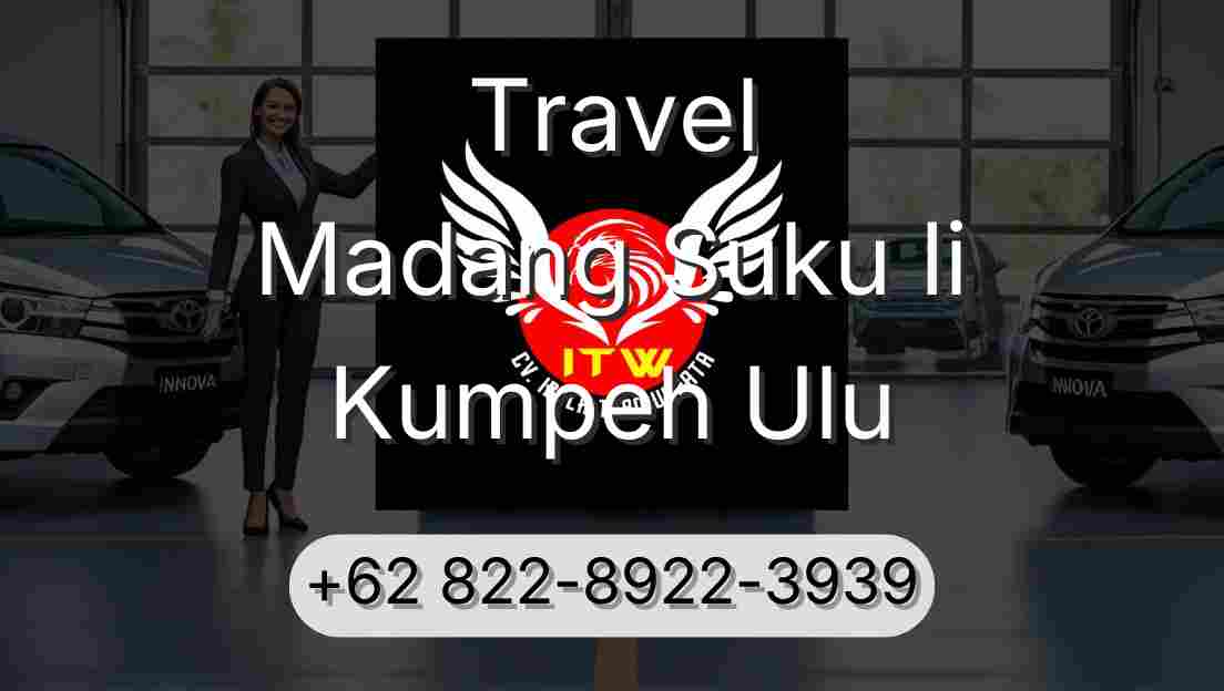 Travel Madang Suku Ii Kumpeh Ulu