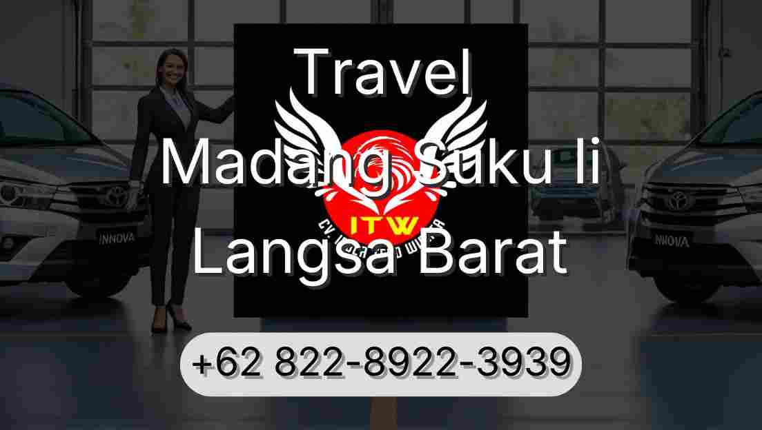 Travel Madang Suku Ii Langsa Barat