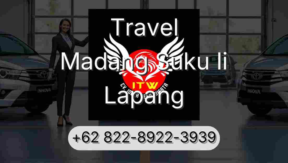Travel Madang Suku Ii Lapang