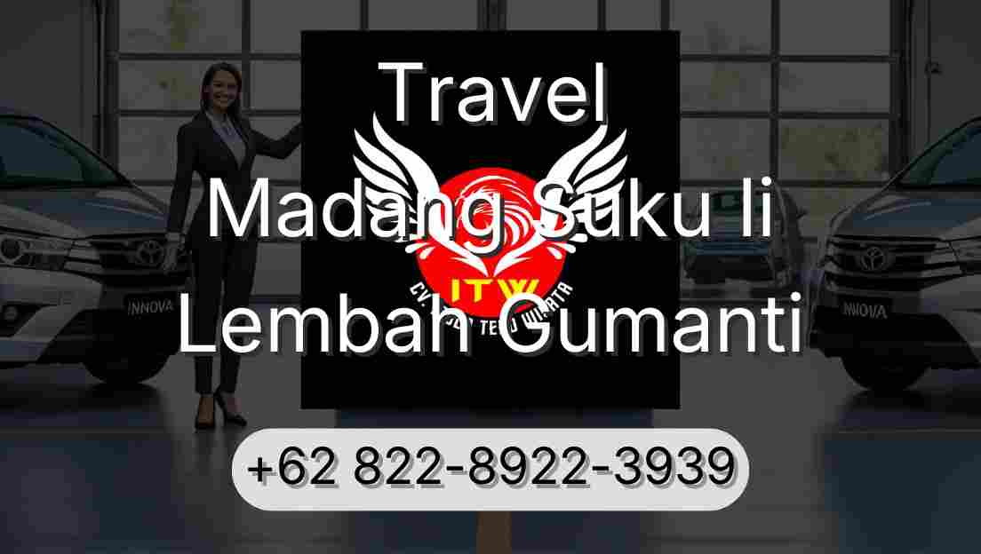Travel Madang Suku Ii Lembah Gumanti