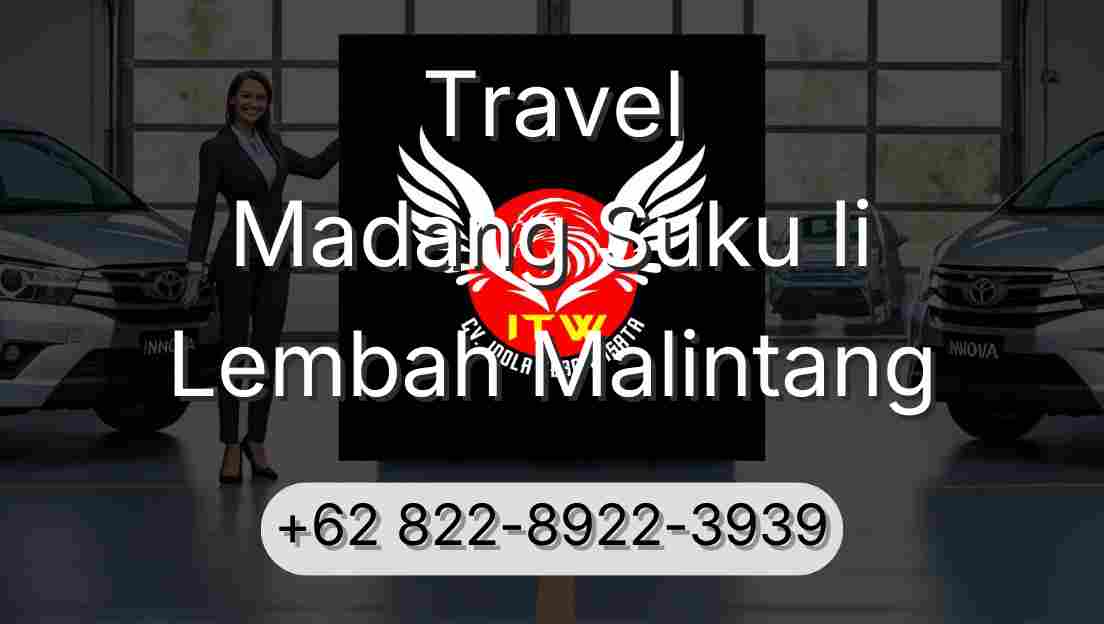 Travel Madang Suku Ii Lembah Malintang