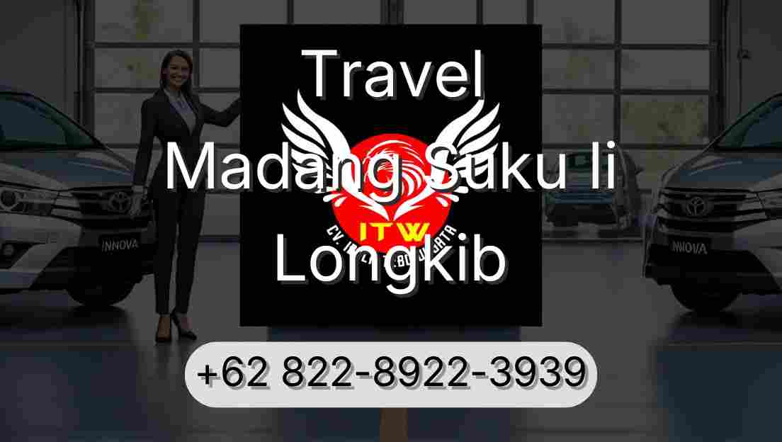 Travel Madang Suku Ii Longkib