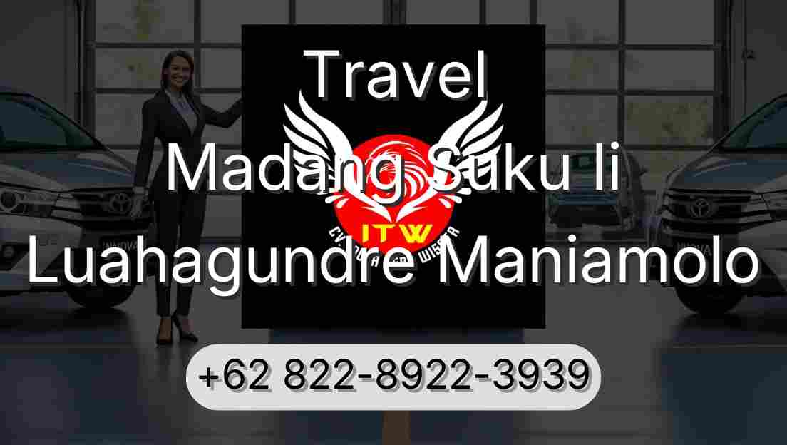 Travel Madang Suku Ii Luahagundre Maniamolo