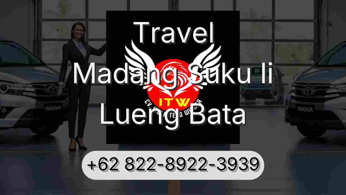 Travel Madang Suku Ii Lueng Bata