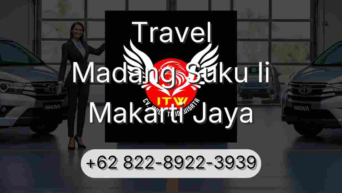 Travel Madang Suku Ii Makarti Jaya