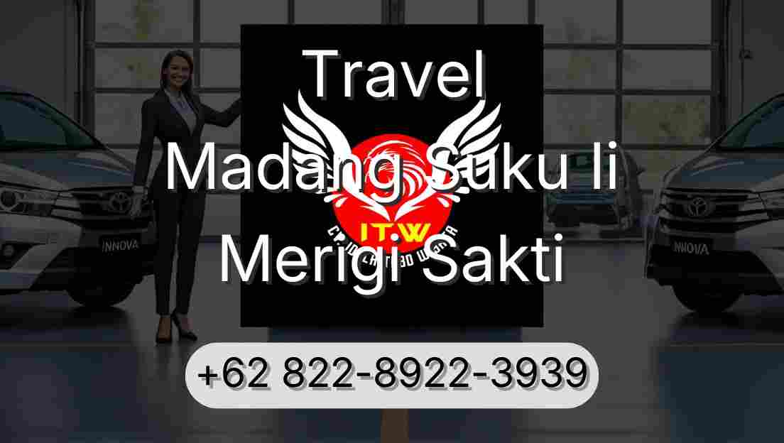 Travel Madang Suku Ii Merigi Sakti