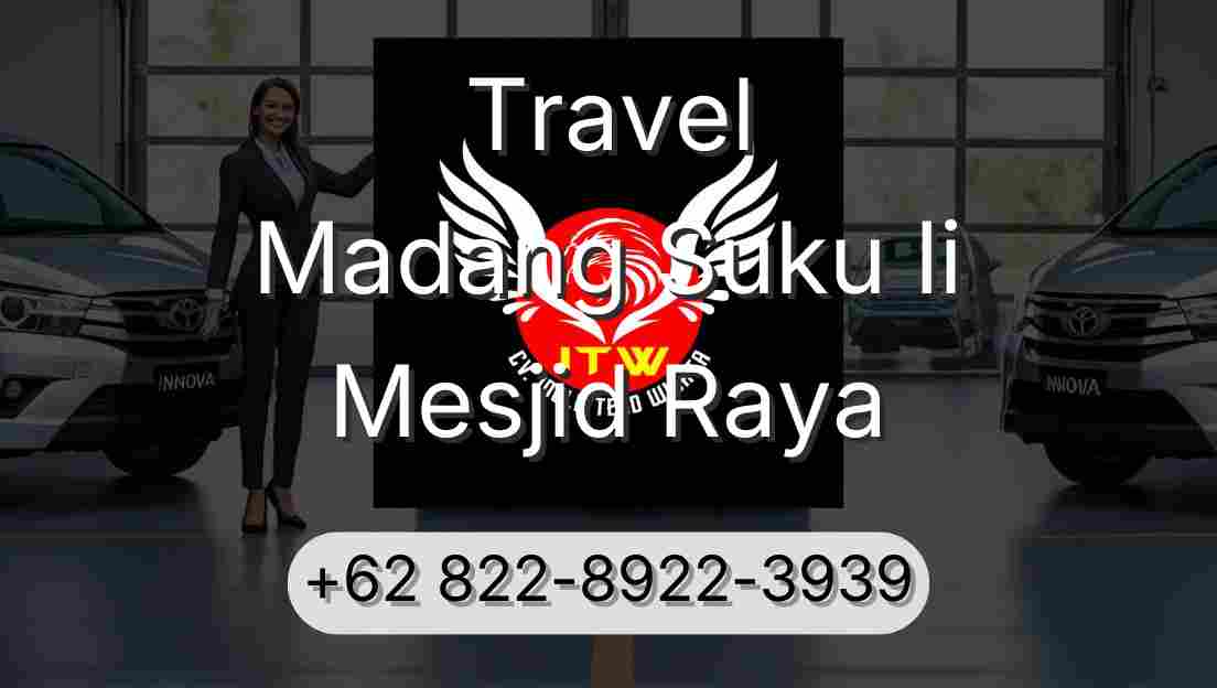 Travel Madang Suku Ii Mesjid Raya