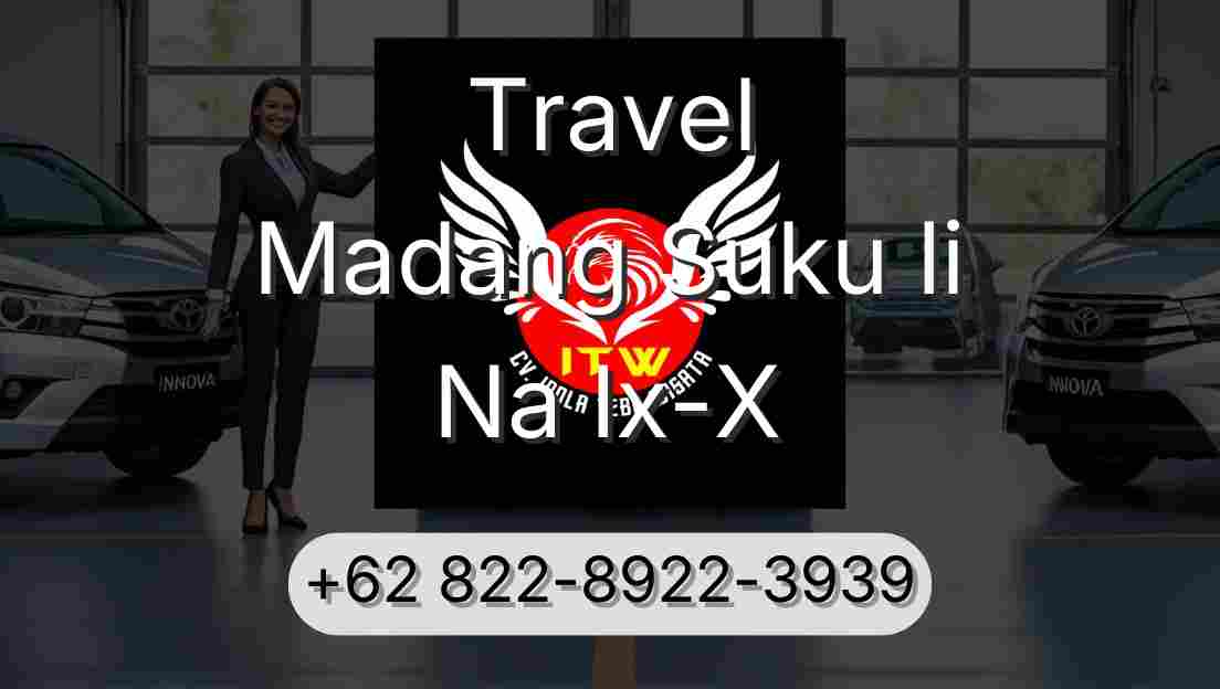 Travel Madang Suku Ii Na Ix-X