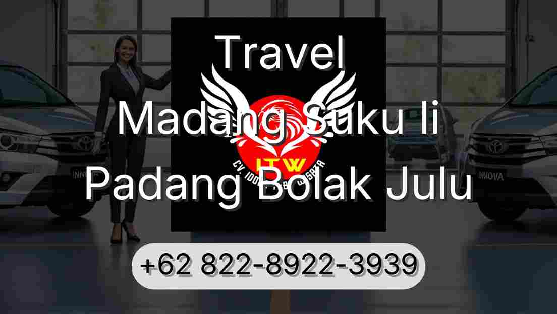 Travel Madang Suku Ii Padang Bolak Julu