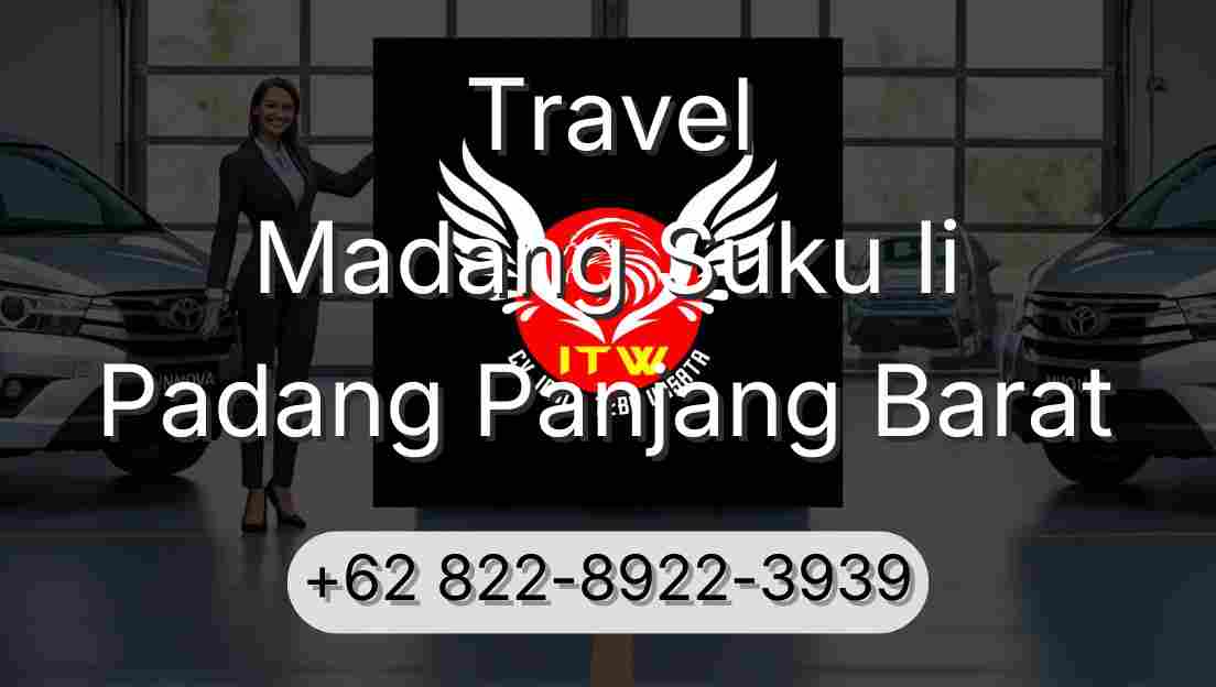 Travel Madang Suku Ii Padang Panjang Barat