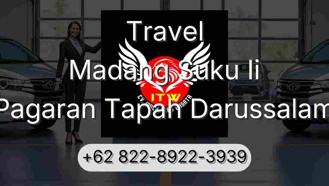 Travel Madang Suku Ii Pagaran Tapah Darussalam