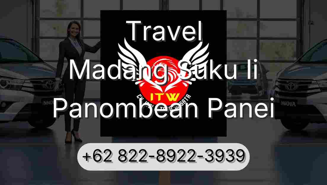 Travel Madang Suku Ii Panombean Panei