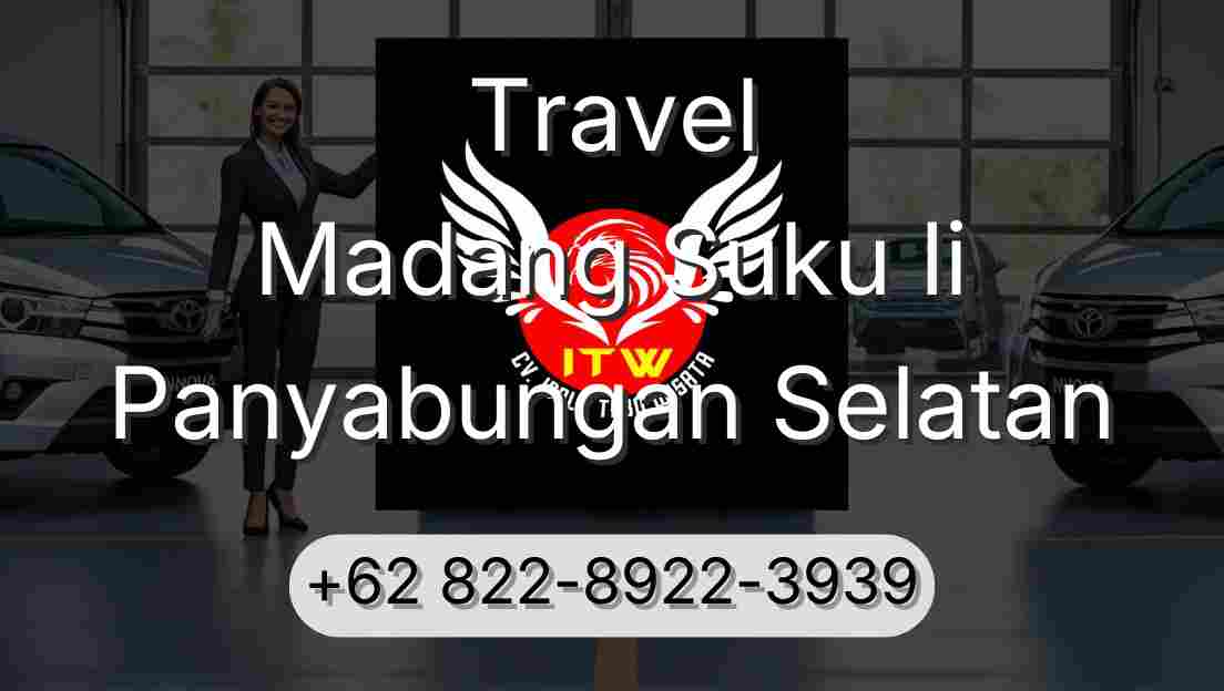 Travel Madang Suku Ii Panyabungan Selatan