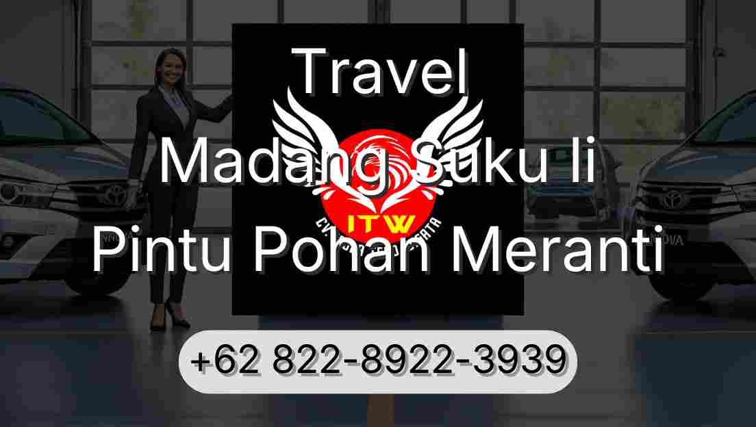 Travel Madang Suku Ii Pintu Pohan Meranti