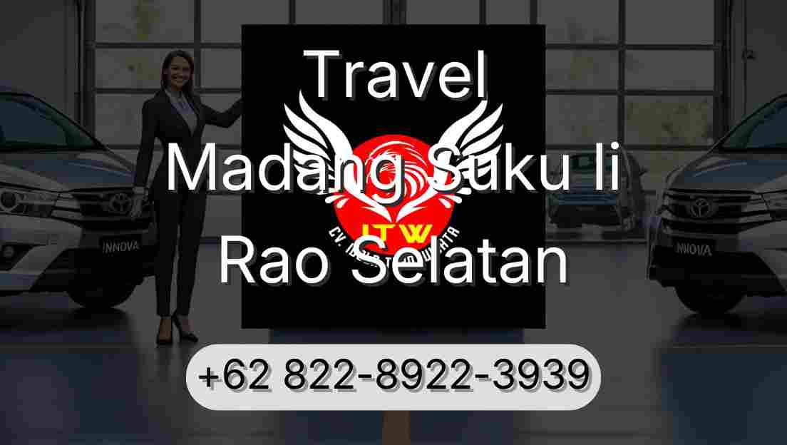 Travel Madang Suku Ii Rao Selatan