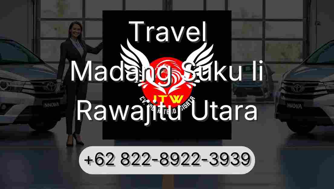 Travel Madang Suku Ii Rawajitu Utara