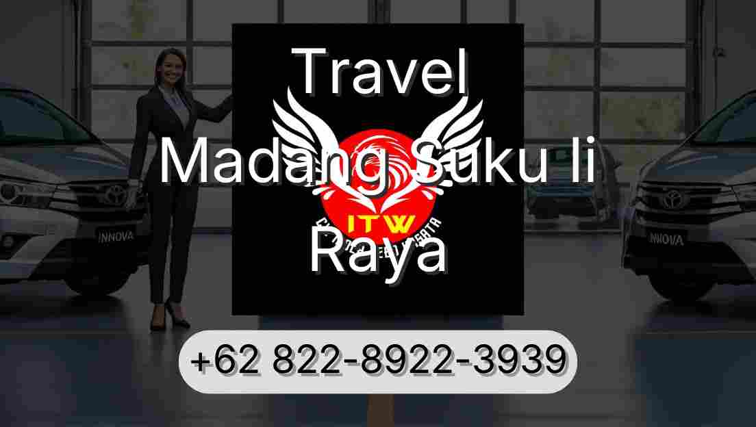 Travel Madang Suku Ii Raya
