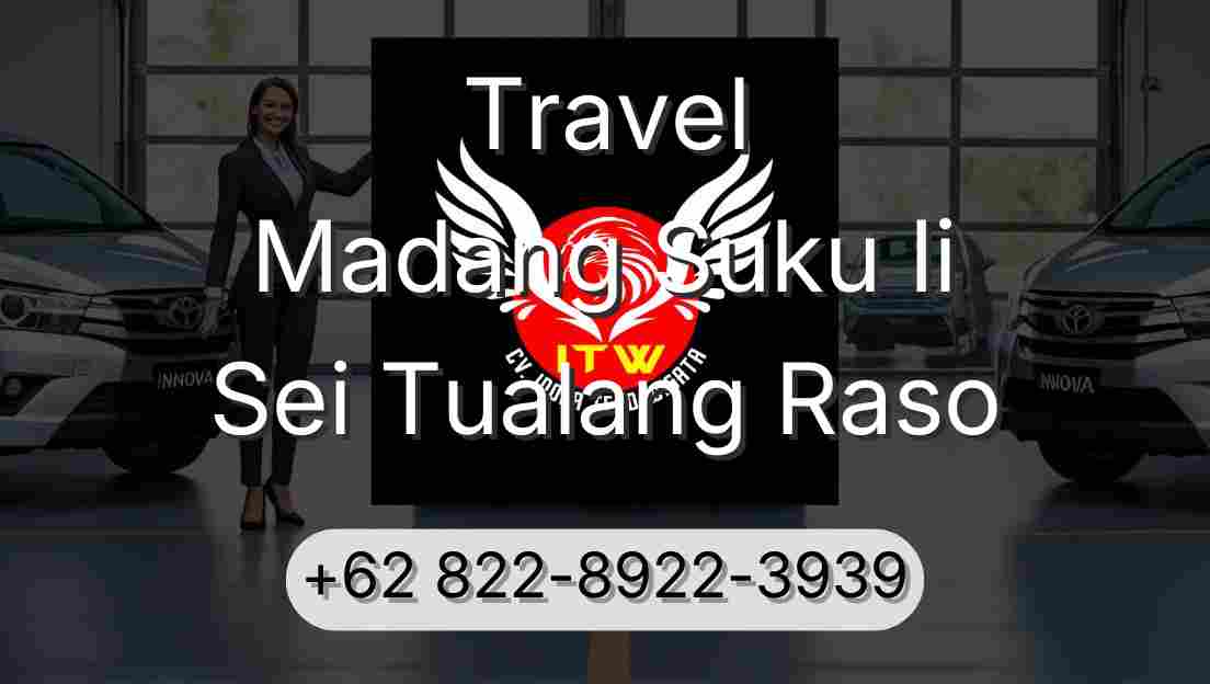Travel Madang Suku Ii Sei Tualang Raso