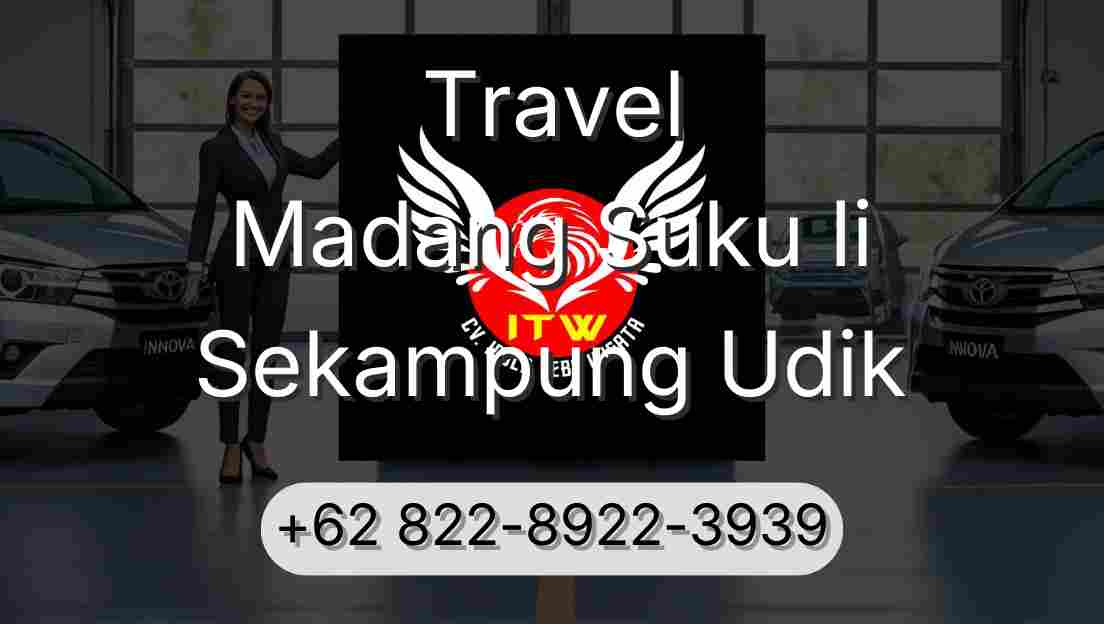 Travel Madang Suku Ii Sekampung Udik
