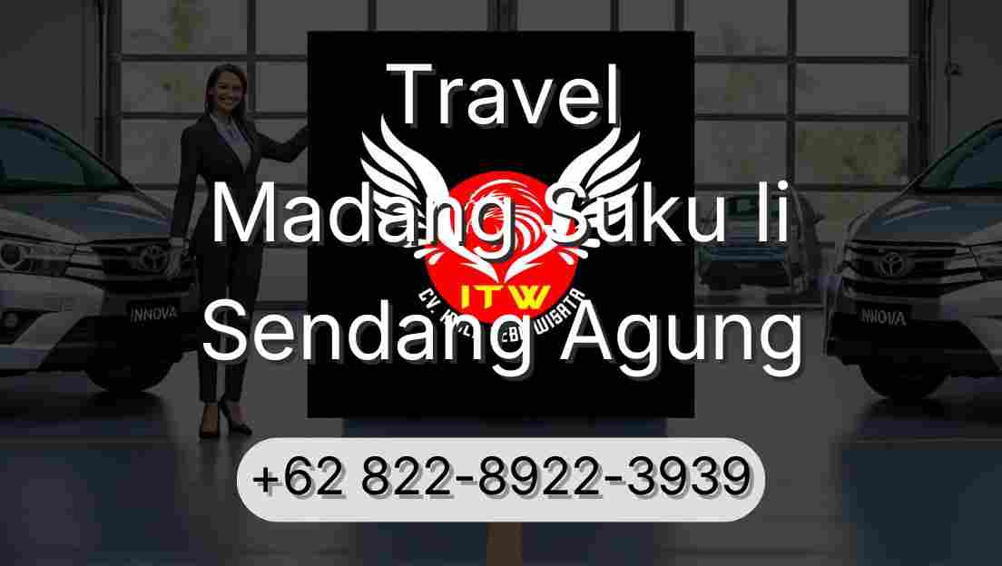 Travel Madang Suku Ii Sendang Agung
