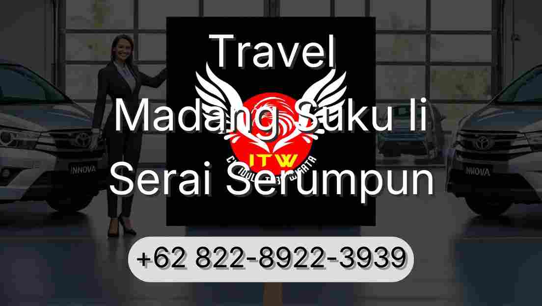 Travel Madang Suku Ii Serai Serumpun