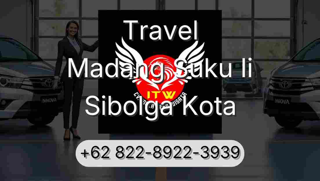 Travel Madang Suku Ii Sibolga Kota