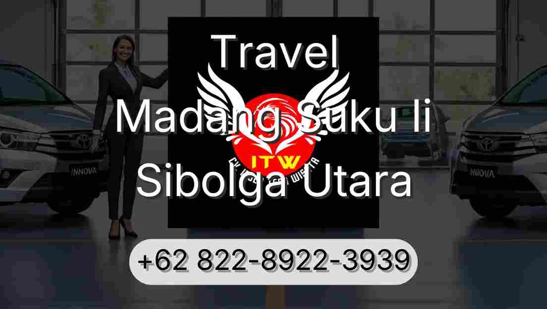 Travel Madang Suku Ii Sibolga Utara