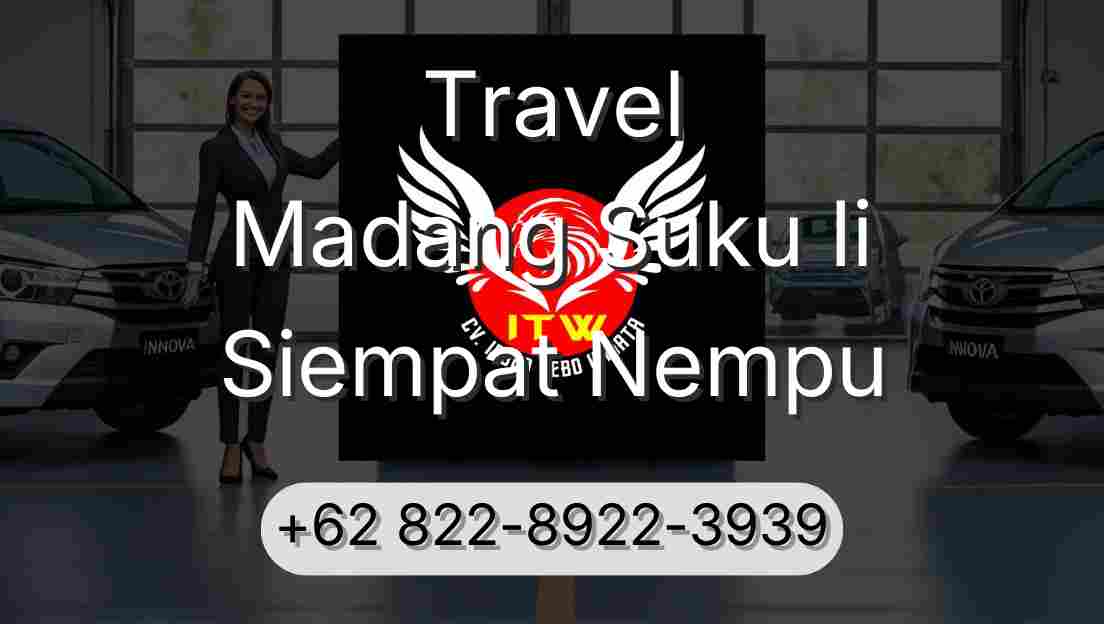 Travel Madang Suku Ii Siempat Nempu