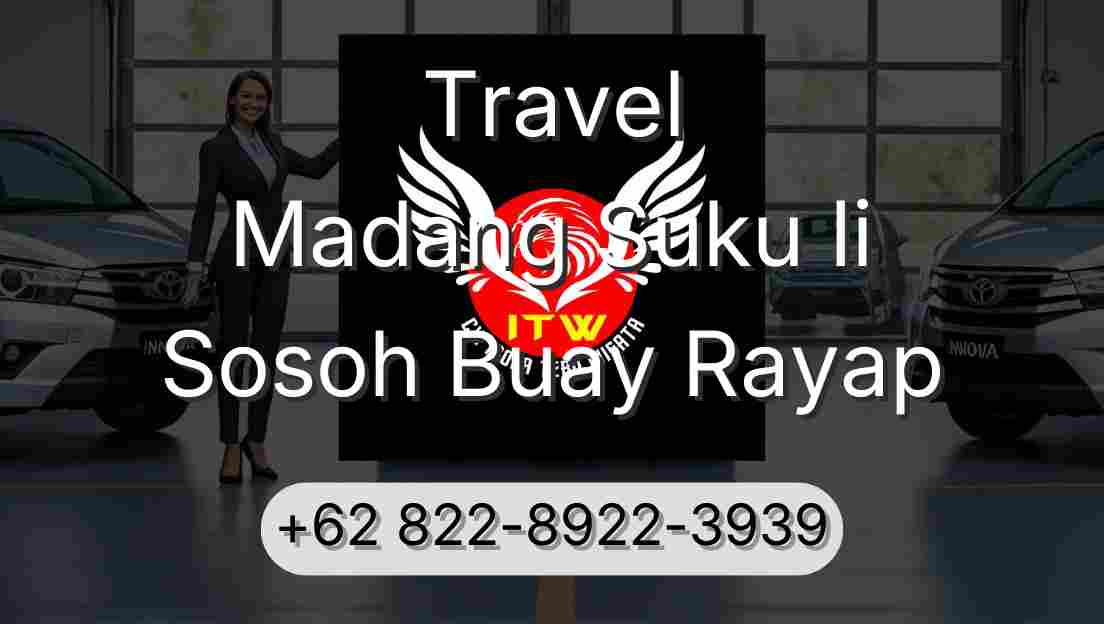 Travel Madang Suku Ii Sosoh Buay Rayap