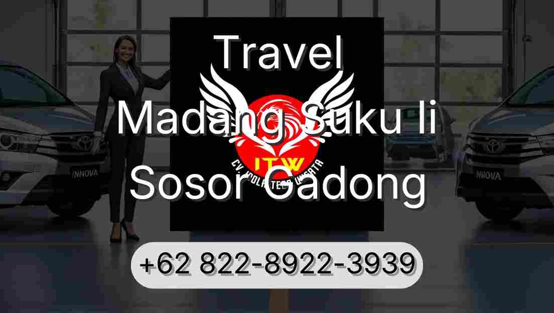 Travel Madang Suku Ii Sosor Gadong