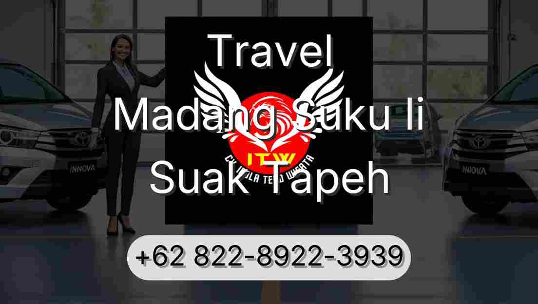 Travel Madang Suku Ii Suak Tapeh