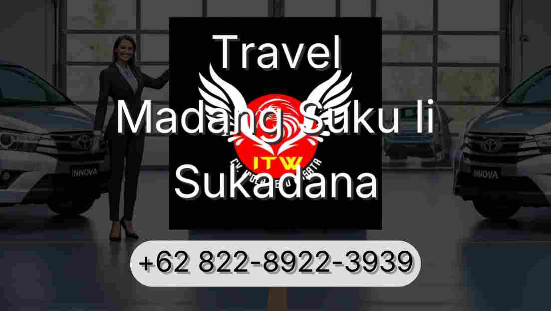 Travel Madang Suku Ii Sukadana