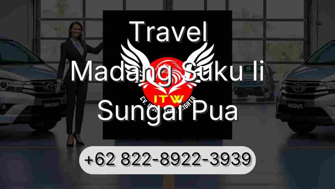 Travel Madang Suku Ii Sungai Pua