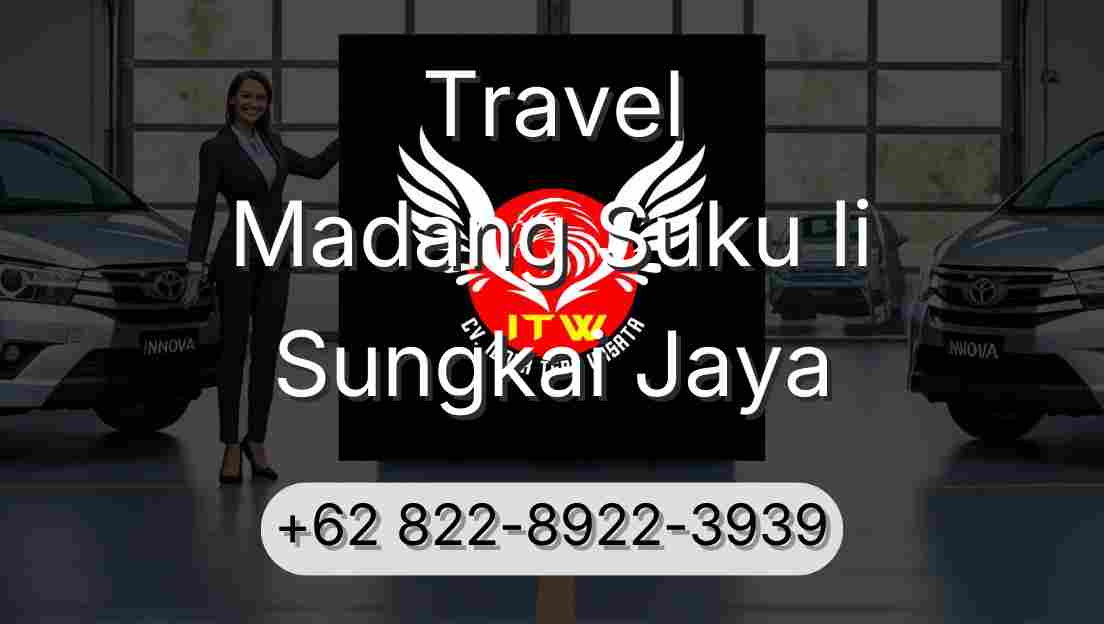 Travel Madang Suku Ii Sungkai Jaya