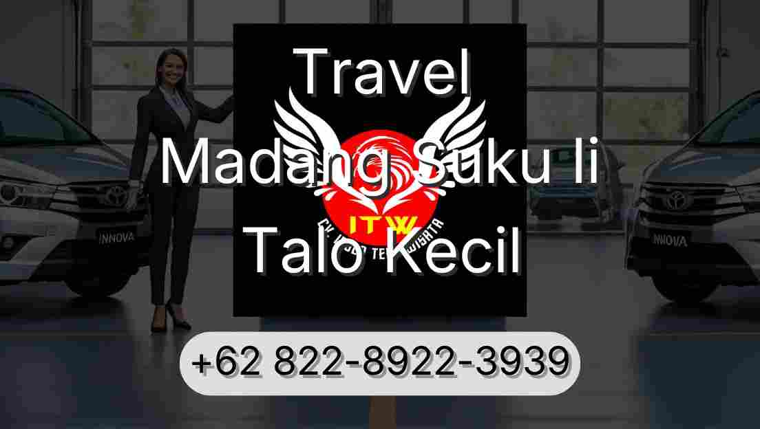 Travel Madang Suku Ii Talo Kecil