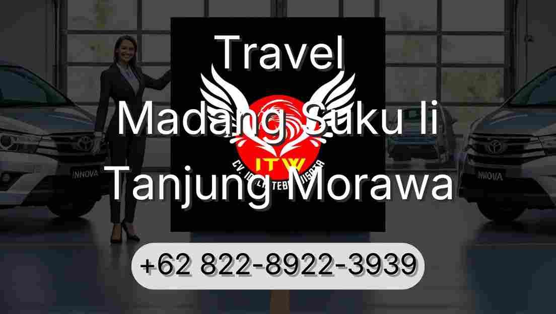 Travel Madang Suku Ii Tanjung Morawa
