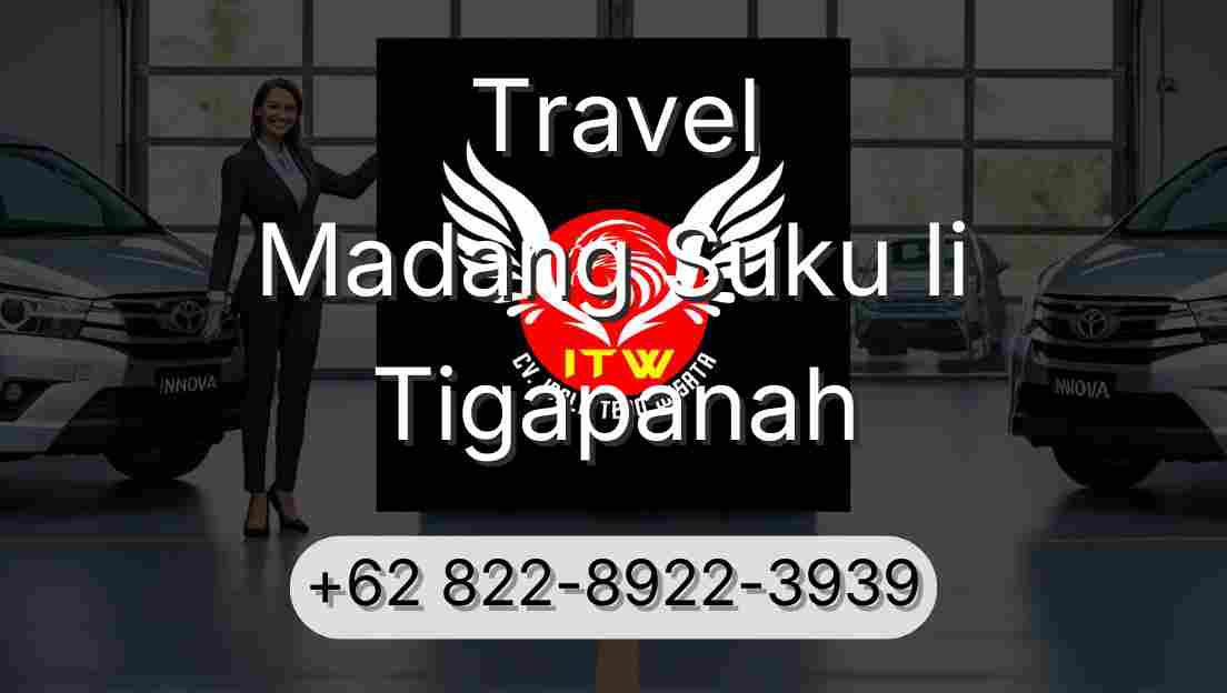 Travel Madang Suku Ii Tigapanah