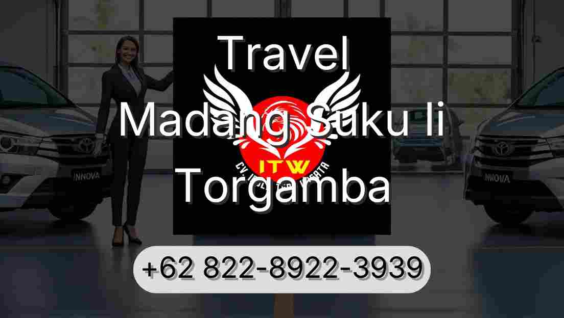 Travel Madang Suku Ii Torgamba