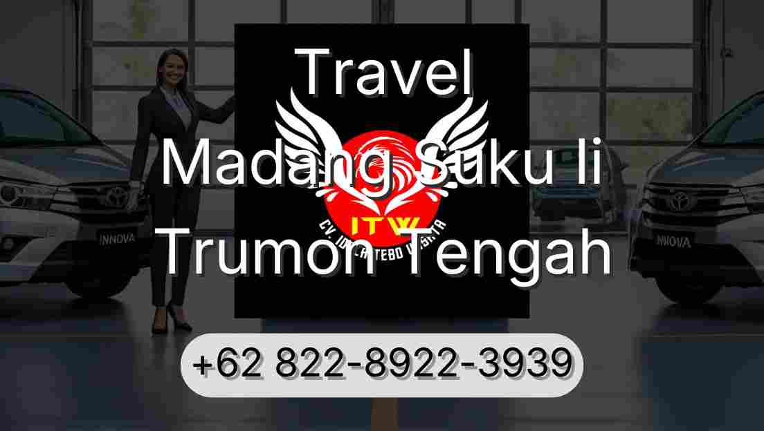 Travel Madang Suku Ii Trumon Tengah
