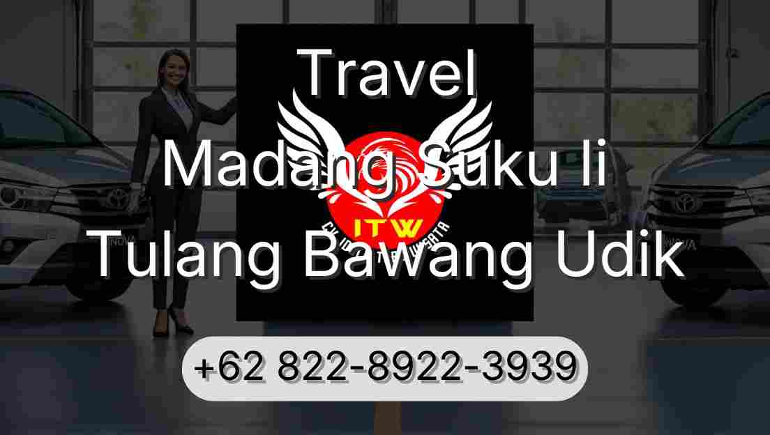 Travel Madang Suku Ii Tulang Bawang Udik