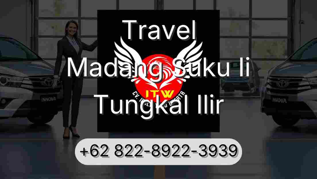 Travel Madang Suku Ii Tungkal Ilir