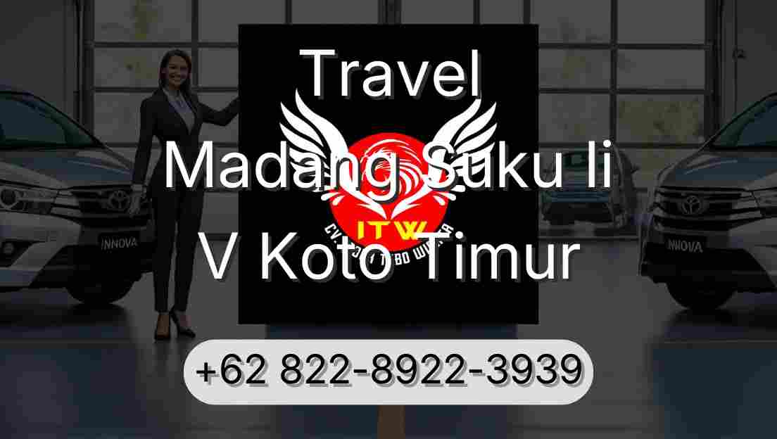 Travel Madang Suku Ii V Koto Timur