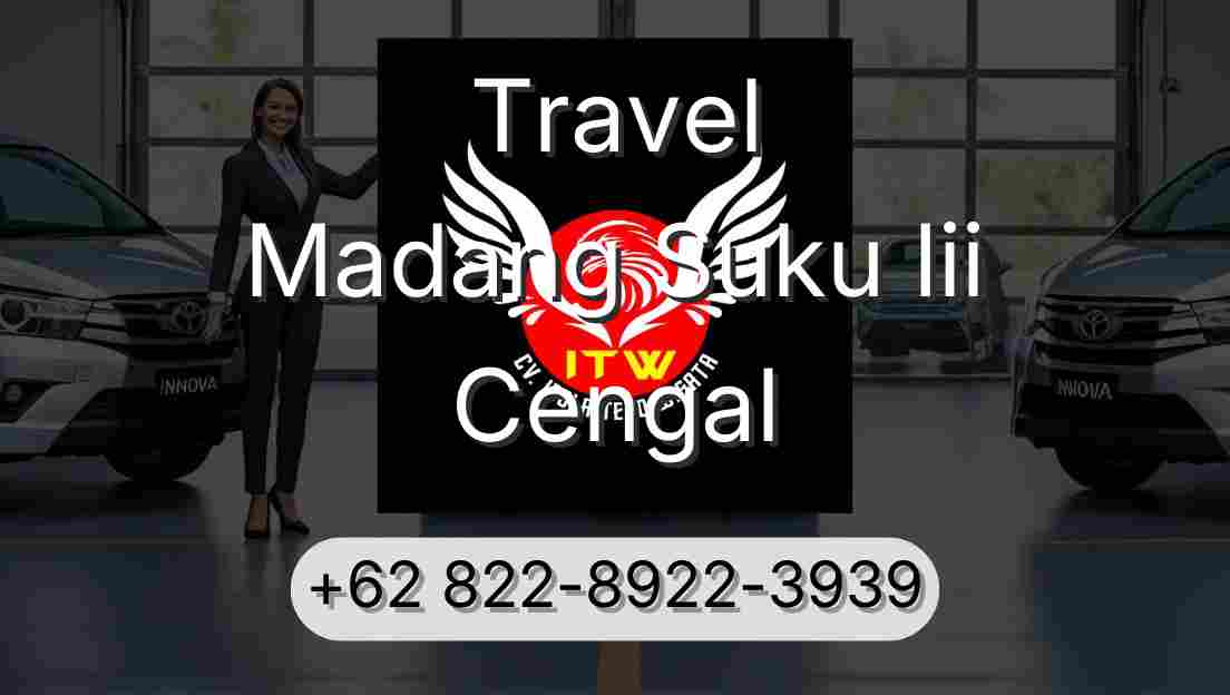 Travel Madang Suku Iii Cengal