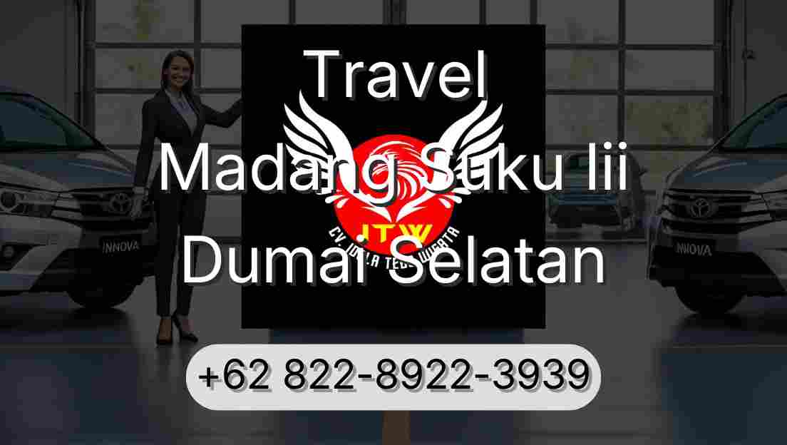 Travel Madang Suku Iii Dumai Selatan