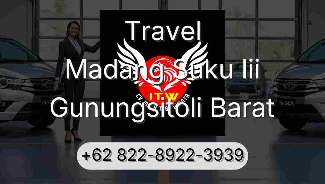 Travel Madang Suku Iii Gunungsitoli Barat
